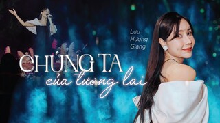 COVER | CHÚNG TA CỦA TƯƠNG LAI - LƯU HƯƠNG GIANG | SƠN TÙNG M-TP