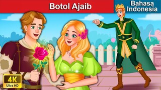 Botol Ajaib 👸 Dongeng Bahasa Indonesia 🌜 WOA - Indonesian Fairy Tales