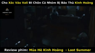 REVIEW PHIM :Mùa hè kinh hoàng  (p1) #rvphimkinhdi