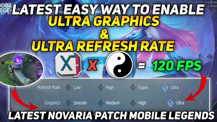 Tutorial - How To Enable Ultra Graphics & Ultra Refresh Rate On Mobile Legends Novaria Patch No Root