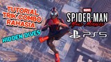 [TUTORIAL] SPIDER-MAN MILES MORALES COMBO RAHASIA/HIDDEN DIVES PS5