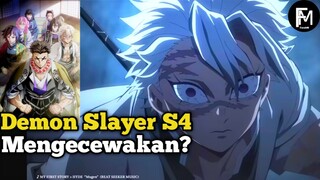 Demon Slayer S4 Mengecewakan?