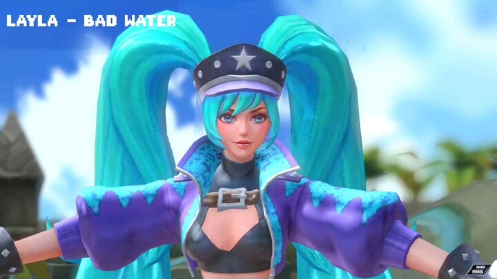 (MMD MLBB) Layla - Bad Water