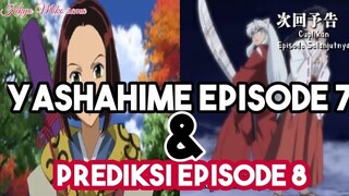 Bahas Yashahime Episode 7 || Prediksi Yashahime episode 8