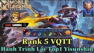 Mobile Legends: Bang Bang | YISUNSHIN RANK 5 VQTT - HANHF TRÌNH ĐUA TOP 1 YISUNSHIN