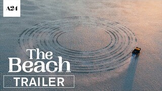 The Beach | Official (Infinite) Trailer HD | A24