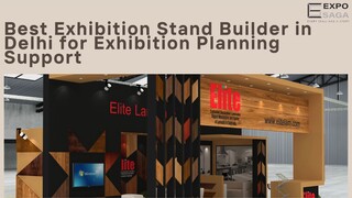 Best Exhibition Stand Builder in Delhi for Exhibition Planning Support