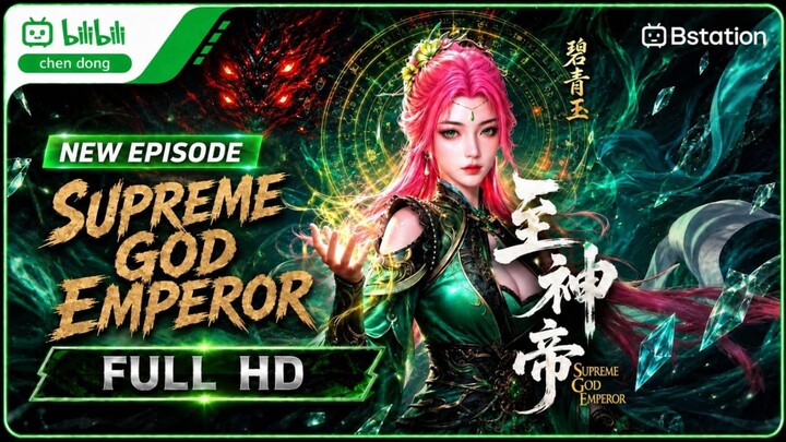 Supreme God Emperor Episode 636 SUB INDO FULL HD