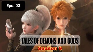 Tales Of Demons and Gods S9 episode 3 sub indo