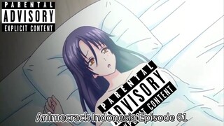 Animecrack Indonesia Episode 61 - Pagi-pagi sudah ada dua gadis ciuman