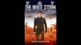 THE WHITE STORM 2013 | Eng sub ®