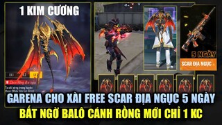 Free Fire | Garena Cho Xài Free SCAR Địa Ngục Hàng HOT Một Thời - Bất Ngờ Balo Cánh Rồng Mới 1 KC