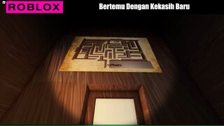 Bertemu Dengan Kekasih Baru!