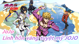 [JoJo|series tô màu ngược-01]Đề xuất thay đổi: Linh hồn vàng tuyệt mỹ JOJO