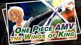 [One Piece AMV] This's the Wings of King!!! / Epic / 1080P