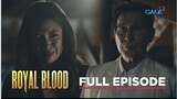 ROYAL BLOOD - Episode 40