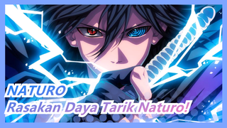 NATURO| Rasakan Daya Tarik Naturo!