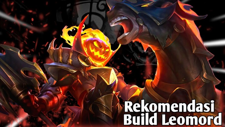 Rekomendasi Build Leomord Tersakit