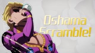 [OTOMAD] Cuộc phiêu lưu kỳ bí của JoJo | Oshama Scramble
