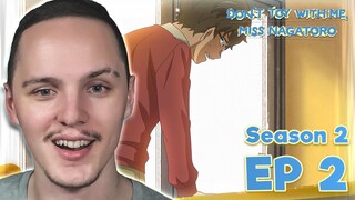 THAT ASIDE... | Don't Toy with Me, Miss Nagatoro Season 2 Episode 2 Reaction