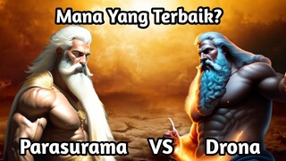 PARASURAMA VS DRONA| GURU MANA YANG TERBAIK DIANTARA MEREKA?