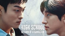 high school return of a gangster subtitle Indonesia ( episode 1)