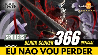 BLACK CLOVER SPOILERS 366 - ASTA X DAMNATIO - 1 GOLPE