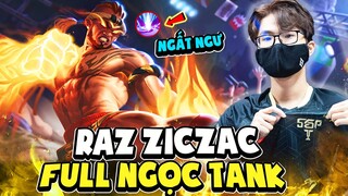 Mãn Nhãn Với Raz Ziczac Của Lai Bâng Full Ngọc Tank
