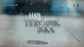 Drama Hati Tercarik Luka Episode 1