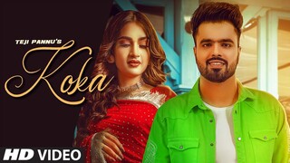 Koka (Full Song) Teji Pannu Ft Seerat Bajwa | Marijuana | Preet Kapure | Latest Punjabi Song 2020