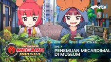 Turning Mecard Bbasha RTV : Penemuan Mecardimal Di Museum (Episode 7)