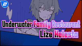 [Self-drawn Animatic] Underwater Family Restaurant - Lize Helesta_2