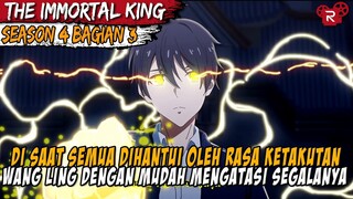 TIDAK ADA YANG MAMPU MENGHENTIKAN DIRINYA - The Daily Life Of The Immortal King SEASON 4 BAGIAN 3