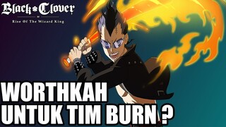 Apakah Magna Ceremony Worth Investasi Kalian Untuk Tim Burn Kedepan ? | Black Clover M