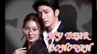 Epi 6 MY DEAE DONOVAN tagalog dub thai drama