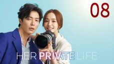 Her Private Life Episode 8 [Tagalog Dub]