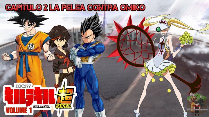 Kill la Kill Super Volume 1 2021 - Episode 2 | The Fight Against Omiko (Fanfic/Theory) [Part 2]