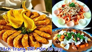 Chia Sẽ Cách Trang Trí & Những Món Ăn  Mới Lạ Đãi Tiệc Siêu Hấp Dẫn của đầu bếp Trương Vũ Linh