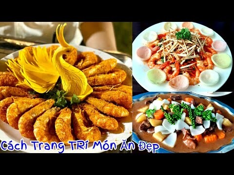 Chia Sẽ Cách Trang Trí & Những Món Ăn  Mới Lạ Đãi Tiệc Siêu Hấp Dẫn của đầu bếp Trương Vũ Linh