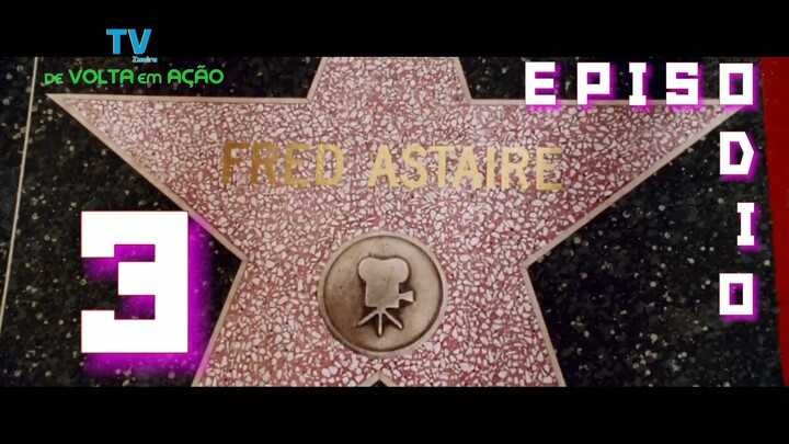 TVZueira: de Volta em Ação - Episódio 3