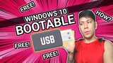 How to make USB bootable windows10(FREE windows10)|TAGALOG