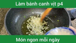 Làm bánh canh vịt p4