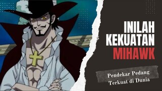 WAJIB TONTON!!! 3 Fakta Menarik tentang KEKUATAN Dracule Mihawk 🔥