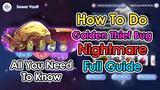 [ROX SEA] FULL GUIDE. Golden Thief Bug Nightmare Mode Sewer Vault Instance | RO仙境传说新世代的诞生東南亞服 | King
