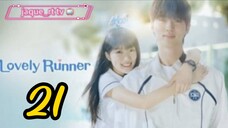 Title: Lovely Runner | Tagalog dubbed | kdrama (episode 21)