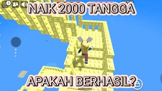 MELEWATI 2000 TANGGA, BISA ATAU ENGGA YA??