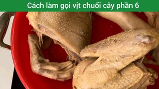 cách làm gỏi vịt chuối cây phần 6