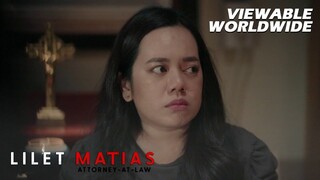 Lilet Matias, Attorney-At-Law: Lilet misses her father! (Episode 49)