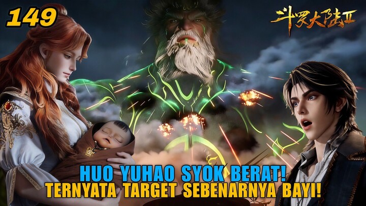 GOKIL!! Misi Pembunuhan Gagal, Ternyata Target Sebenarnya Bayi! | Soul Land 2 Ep 149 | Spoiler!