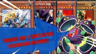 YuGiOh! Top 7 Cartas Que fueron Mejoradas!!